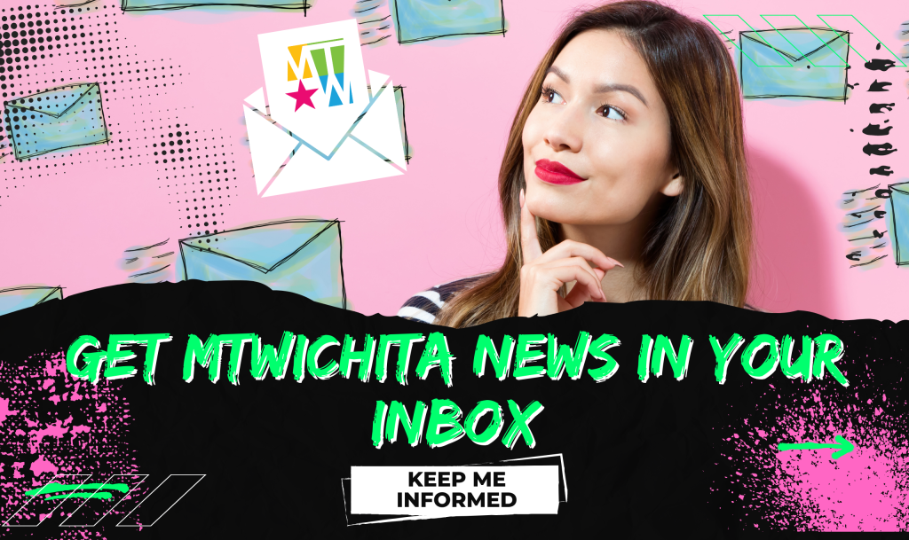 Get MTWichita news in your inbox