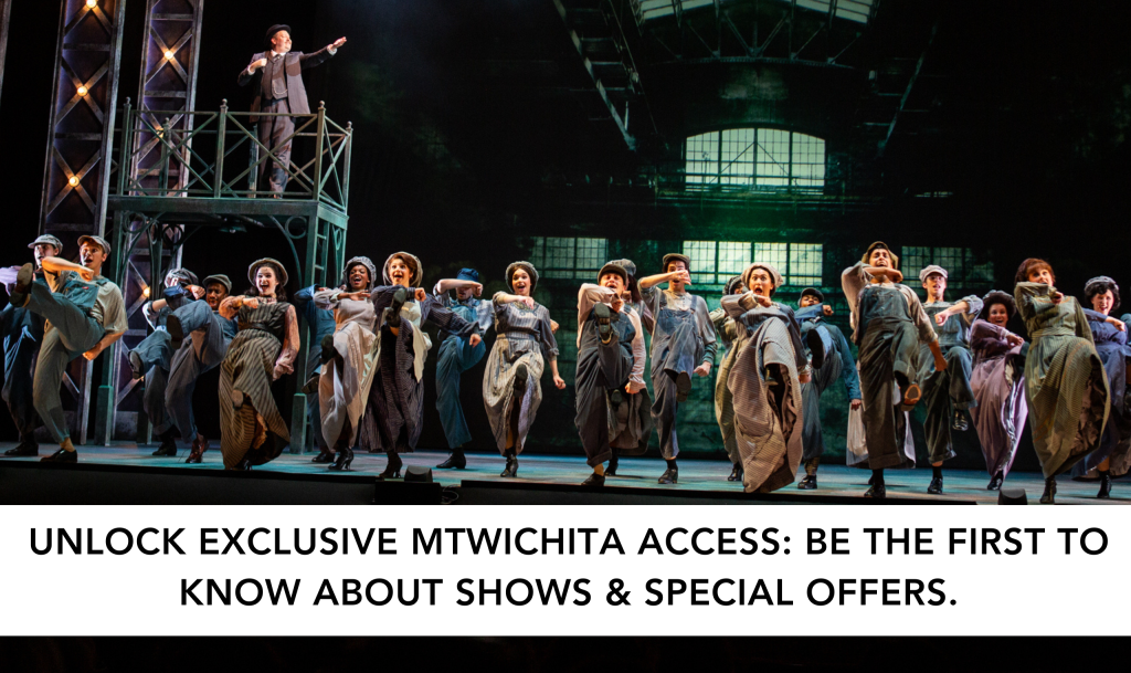 Unlock Exclusive MTWichita Access. Be the first to know about shows and special offers.